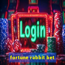 fortune rabbit bet